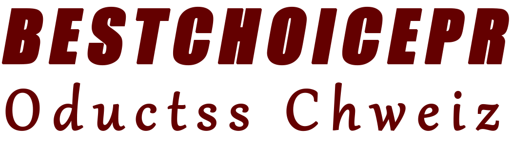 Bestchoiceproductsschweiz